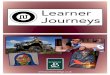 Learner Journeys Learner Journeys - Borders College · Beauty Therapy – Level 2 Highers Level 3 HNC Year 1 Higher Education HNC Fashion Make-Up National 3 National 4 Beauty Therapy