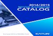 Service Accessories CATALOG - Katun · Improvements Enrich Your Online Experience Convenient, quick and easy to use Enhanced visibility of Katun’s comprehensive service accessories