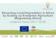 Reversing Land Degradation in Africa by Scaling-up ... · Press releases, blogs and social media 29 » Blogs » Projects in social media 11. Implementation challenges and opportunities
