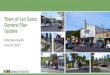 Town of Los Gatos General Plan Update · Los Gatos Boulevard to the east, Wood Road to the south, Glen Ridge Avenue to the west, and Blossom Hill Road to the north. This area includes