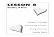 LESSON 8 - ACBL...Lesson 8 — Making A Plan 253 General IntroDuCtIon For those students who have taken the Bidding in the 21st Century, Play of the Hand in the 21st Century and Defense