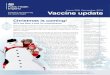 Issue 289, December 2018 Vaccine update · 2 Vaccine update: Issue 289, December 2018 Subscribe to Vaccine update here. Order immunisation publications here. For vaccine ordering