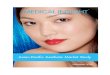 Global Aesthetic Market Study - Medical Insight Inc...market research offering comprehensive data on procedure volume and growth, revenue forecasts and new product introductions. Under