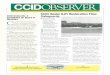 Central California Irrigation District - CCID€¦ · Nov. 2011. Those interested in serv- ing as the Division 2 Director should ... the Division 2 vacancy, contact White at the CCID
