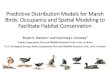 Predictive Distribution Models for Marsh Birds: Occupancy and … · 2020. 6. 26. · Predictive Distribution Models for Marsh Birds: Occupancy and Spatial Modeling to Facilitate