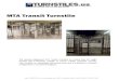 MTA Transit Turnstile - Security Turnstiles · The recently engineered MTA Transit Turnstile is a heavyty du full height turnstile that is extremely suitable to ensuretside ou perimeter