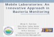 Mobile Laboratories: An Innovative Approach in Bacteria ... · Advantages of Mobile Laboratory: Eliminates the necessity of transporting samples to lab within a 6-hour holding time