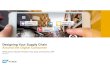 Designing Your Supply Chain Around the Digital Consumer€¦ · April 30, 2017 Randy Evins, Industry Principal, Food, Drug, Convenience, SAP Designing Your Supply Chain Around the