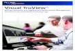 Visual TruView - APPSILAN (Singapore) · 2015. 3. 16. · Visual TruView™ Unified Network and Application Performance Management Focused on the experience of the end user. TruView