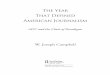 The Year That Defined American Journalism€¦ · The Year That Defined American Journalism 1897 and the Clash of Paradigms W. Joseph Campbell Routledge is an imprint of the Taylor