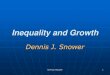 Inequality and Growth · 2018. 12. 20. · Earnings Inequality 13 Recent Evidence on the Polarization of Work For the US, the growth of wage inequality slowed in the 1990s, •rising