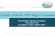 Update of Pacific OCS Region Pipelines · Long Beach Harbor), due to depth of cover . Beta – Cathodic Protection . Beta – Cathodic Protection . Beta – Cathodic Protection 