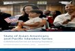 State of Asian Americans and Pacific Islanders Series...country in 2000 to 3.9 million voters in 2012.24 Still, nationwide, AAPIs only account for about 3 percent of all voters.25