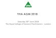 YHA AGM 2018 · 2018. 10. 15. · Jordans Haworth Perranporth Proud of Every Hostel: Recent Investments Item 6 YHA AGM 2018 17. ... •Special resolution –governed by company law