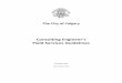 Consulting Engineer’s Field Services Guidelines · 2020. 6. 23. · 3.1. Field Services ... Maintenance and Inspection ... construction and installation of the infrastructure. Should