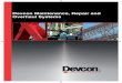 Devcon Maintenance, Repair and Overhaul Systems · Smooth, titanium reinforced epoxy putty for making repairs that can be precision machined • Provides abrasion and chemical resistant