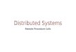 Distributed Systemshomes.sice.indiana.edu/prateeks/ds/Lec4.pdf · TransportLayer 3-4 TCP: Overview RFCs: 793,1122,1323, 2018, 2581 full duplex data: bi-directional data flow in same