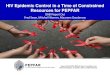 HIV Epidemic Control in a Time of Constrained Resources ...hiv-prevention strategies that are well coordinated with care & treatment – e. ngagement and demand from communities is