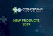 NEW PRODUCTS 2019 - Cosmofarma · 2019. 8. 1. · Natural cosmetics for hair. Our soul is connected with the earth. Our purpose is the personal wellness reached through a continuous