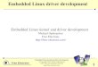 Embedded Linux kernel and driver developmentread.pudn.com/downloads93/ebook/369543/Embedded Linux Kernel … · Created Date: 9/28/2004 2:34:55 PM