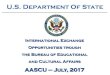 U.S. Department Of State · U.S. Study Abroad Branch • Established 2015 • Promoting diversity and participation in study abroad by: – Managing existing study abroad programs