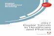 Digital Intelligence Briefing · 14,000 digital professionals taking part in the annual Digital Trends survey carried out in November and December 2016. The research, conducted by