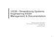 16239 - Streamlining Systems Engineering ESOH Management ... · AT&L Memo “Document Streamlining – Program Strategies and SEP” −PESHE Summary and NEPA/EO 12114 Compliance