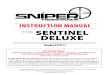INSTRUCTION MANUAL THE SENTINEL DELUXE · ˜read this manual i n its entirety prior to using this product. attention!! when you see a “ warning!” be sure to heed the message!