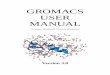 GROMACS USER MANUALftp.gromacs.org/pub/manual/3.0/manual-a4-3.0.pdf · v Online Resources You can ﬁnd more documentation and other material at our homepage . Among other things