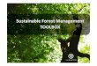 The Sustainable Forest Management Toolbox Home > Themes > Sustainable Forest Management > SFM Toolbox