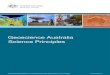 Geoscience Australia Science Principles...• Geoscience Australia is committed, through the Principles on Open Public Sector Information, and the Declaration of Open Government, to