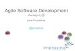 Agile Software Development - ecology labfaculty.cse.tamu.edu/slupoli/notes/ProgrammingStudio/Scrum-Learni… · Agile Software Development Individuals and interactions over processes