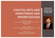 Matthew Cooper COASTAL WETLAND Freshwater Innovation … · 2016. 3. 16. · Donald G. Uzarski Institute for Great Lakes Research, Department of Biology Central Michigan University