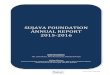 SUJAYA FOUNDATION ANNUAL REPORT 2015-2016 Annual Report... · 2017. 7. 10. · SUJAYA ENGLISH ACTIVE LEARNING Raison d’être “We endeavour, through our activities at Sujaya Foundation,
