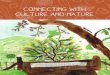Connecting with culture and nature - Enviro-Stories€¦ · Connecting with culture and nature. 2 Connecting with culture and nature In 2018, 10 schools from the Corowa District Landcare
