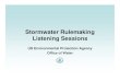 Stormwater Rulemaking Listening Sessions Presentation · Agenda for Listening Session 10 00 10:00 a.m. – 300 3:00 p.m. •• EPA introduction and short presentation EPA introduction