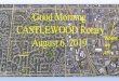 Good Morning CASTLEWOOD Rotary August 6, 2019 · 2019. 8. 6. · Good Morning CASTLEWOOD Rotary August 6, 2019. Castlewood Dam Built in 11 months by 85 guys Cost $350,000. 2,000 acre