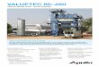 VALUETEC 80–260 - Apollo · Mixer size / max. content* 1.2 t 1.7 t 2.2 t 3.3 t Bitumen tank capacity 15 m³, 30 m³ or 50 m³ – Horizontal – Thermic oil heated Fuel tank capacity