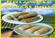 and Cabbage Rolls - mrgoudasbooks.com · Cabbage Rolls Ingredients: 1 large cabbage (the kind with the softer leaves) 2 Onions 2 cups of Parboiled Rice 1\2 cup Vegetable or Olive
