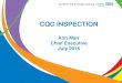 CQC INSPECTION - NHS Providers · CQC INSPECTION PREPARATION •Visited other Trusts who had recently been inspected •Staff handbook – hard copies and available on the intranet
