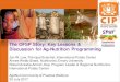 The OFSP Story: Key Lessons & Discussion for Ag …...Research on Women/OMNI/USAID (1995- 1997) Hagenimana et al., ICRW /OMNI Research Report No. 3, 1999 Phase 1: Pilot Work with 20