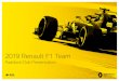 2019 Renault F1 Team · 2019. 5. 9. · race celebration. By ordering tickets with Renault F1 Team, ... The Paddock Club offers a combination of finest cuisines, complimentary wines