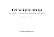 Discipleship · Discipleship, Student Manual © Bill Scheidler 2 Discipleship Contents Lesson 1 – Understanding Salvation……………………….3-10