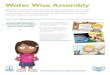Water Wise Assembly · the Water Wasters, who will surely become the butt of many jokes. (Hold up ‘Applause’ card.) Announcer: We hope you’ve enjoyed this morning’s quiz and