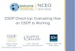 ESOP Check-Up: Evaluating How an ESOP is Working · to periodically review your service providers services and fees. • Analyze for conflicts of interest among service providers