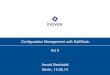 Configuration Management with Saltstack Act II · 2019. 3. 13. · 3 ‣ Linux-Systems Engineer at inovex GmbH ‣ Develop lots of features for (Open Source) Datacenter Management