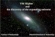 The Big Bang · A brief history of experiment (1912-1931) The redshifts of the nebulae (Slipher) The distances to the nebulae (Hubble) The Hubble-Slipher graph A brief history of