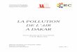 LA POLLUTIONclimatologie.u-bourgogne.fr/documents/theses_master/2011/... · 2015. 2. 17. · La qualité de l’air dans les villes est un enjeu important qui influe sur les conditions