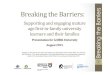 Final Breaking the Barriers presentation for Griffith Uni Breaking the Barriers presentati… · , ? %&'3 !3 ,9 , !"*4 • ' "123 (- ,(+= .'.13 932 1.22 : 1(.92 ,.&1 /'( 2b (2 -.3