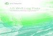 US Well Log Data - cdn.ihsmarkit.com€¦ · asia pacific T +604 291 3600 E CustomerCare@ihsmarkit.com NEW! Well Log Downloader Well Log Downloader is a bulk delivery tool designed